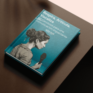 Respira, Articula, Vocaliza: 50 Ejercicios Para una Comunicación Impactante